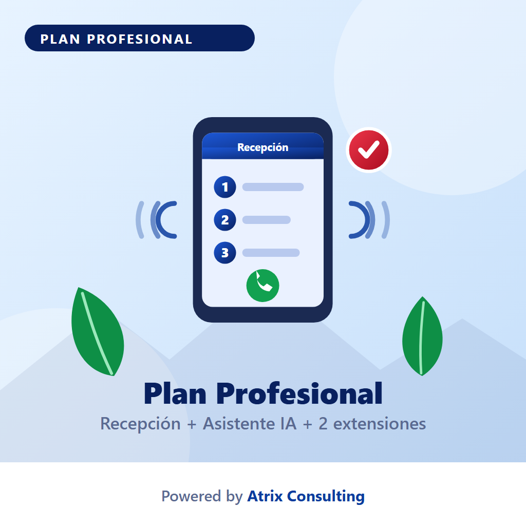 Plan Profesional — Recepcionista Virtual con Asistente IA (servicio mensual)